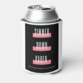 Simmer Down Karen Blikjeskoeler (Blikje Achterkant)