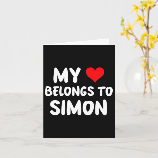 Simon - My Heart Belongs To Simon - Love Premium T Kaart (Gele Bloem)