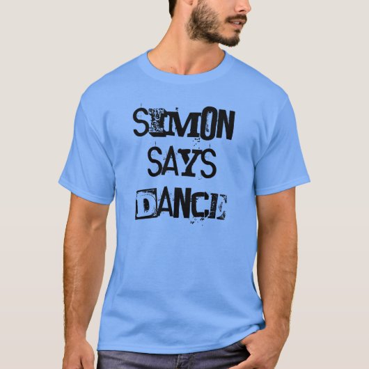 Simon Says Dance T-shirt (Voorkant)