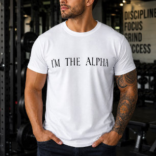 Simpel, ik ben de Alpha Man T-shirt