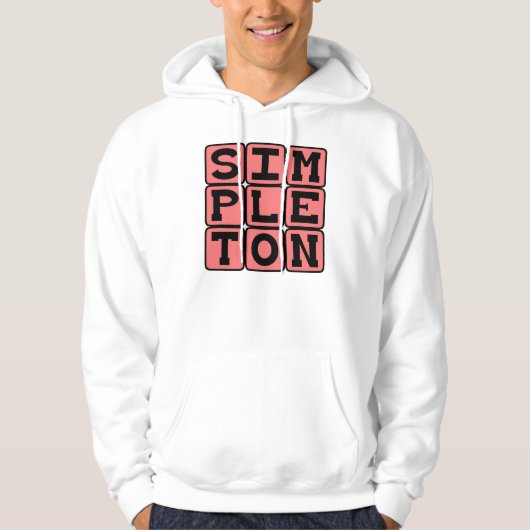 Simpel mens, Eenvoudig persoon Hoodie (Voorkant)