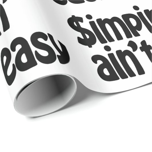 Simpin' Ain't Easy Cadeaupapier (Rol Hoek)