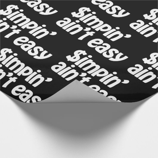 Simpin' Ain't Easy Cadeaupapier (Hoek)