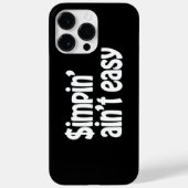 Simpin' Ain't Easy Case-Mate iPhone Case (Achterkant)