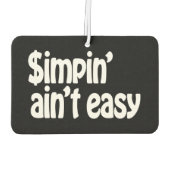 Simpin' Ain't Easy Luchtverfrisser (Achterkant)
