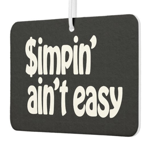 Simpin' Ain't Easy Luchtverfrisser (Links)