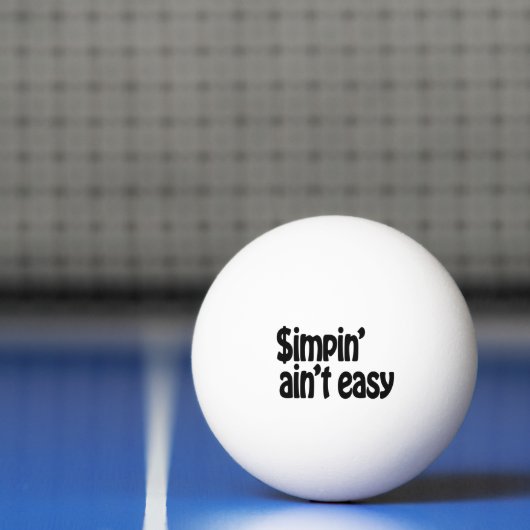 Simpin' Ain't Easy Pingpongbal (Net)