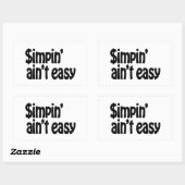 Simpin' Ain't Easy Rechthoekige Sticker (Vel)
