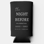 Simple Black De avond voor repetitie diner Seltzer Blikjeskoeler (Voorkant)