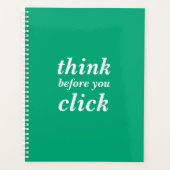 Simple Custom Design | think before you click | Planner (Voorkant)
