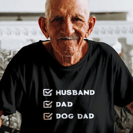 Simple Cute Checkbox Husband, papa, Dog dad black T-shirt
