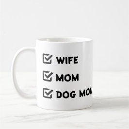 Simple Cute Checkbox Wife mama Dog mama Koffiemok