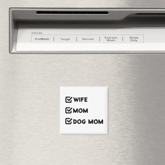 Simple Cute Checkbox Wife mama Dog mama Magneet (Insitu (Vaatwasser))