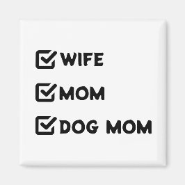 Simple Cute Checkbox Wife mama Dog mama Magneet