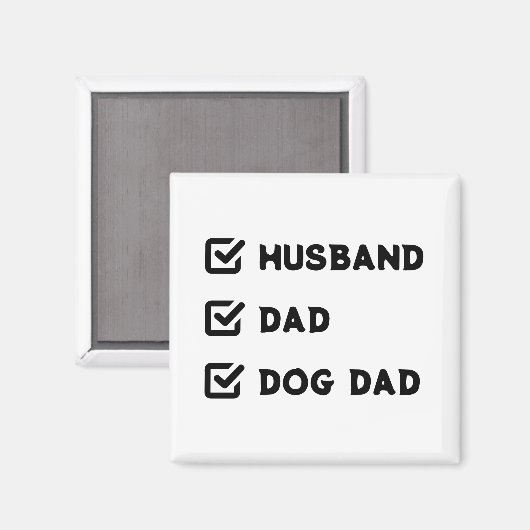 Simple Cute Funny Checkbox Husband, papa, Dog dad Magneet (Voorkant / Achterkant)