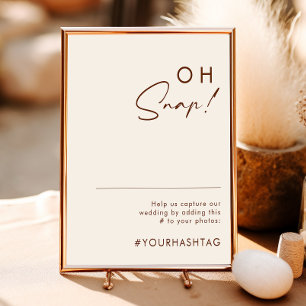 Simple Desert Natural White Oh Snap Hashtag Poster