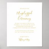 Simple Elegant Gold Unplugged Ceremony Sign Poster (Voorkant)