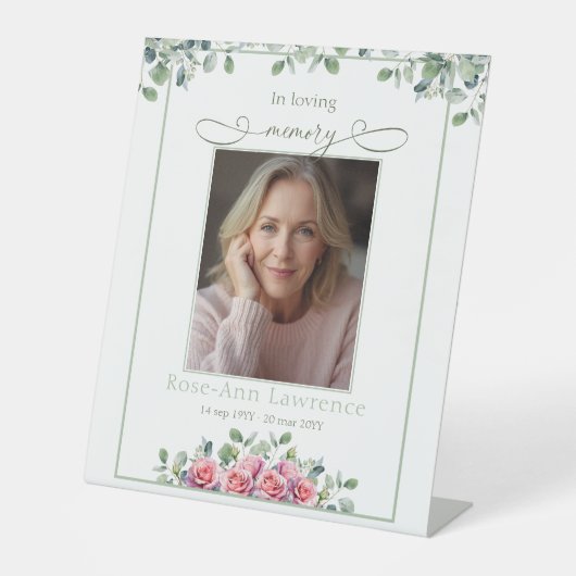 Simple Eucalyptus Pink Rose Photo In loving memory Reclamebord Met Voetstuk (Voorkant)