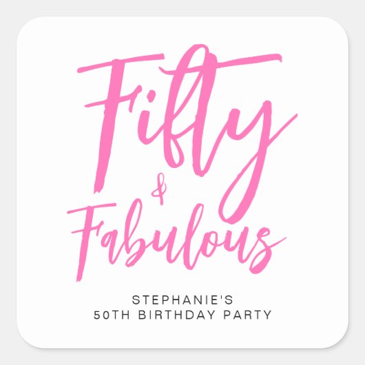Simple Fifty and Fabulous Pink 50th Birthday Party Vierkante Sticker (Voorkant)