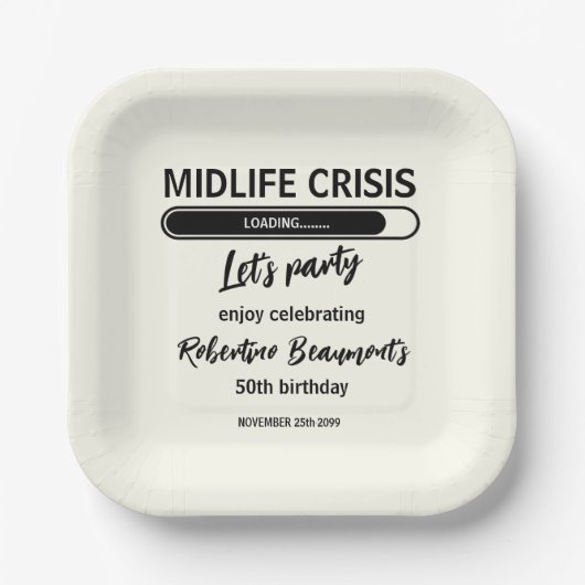 Simple Funny Midlife Crisis Loading 50th Birthday Papieren Bordje (Voorkant)