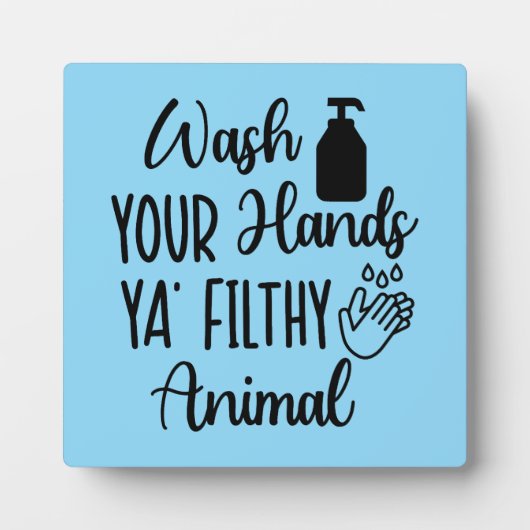 Simple Funny Wash Your Hands Bathroom Reminder Fotoplaat (Voorkant)