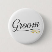 Simple Groom Floral Wedding Calligraphy Pin Button (Voorkant)