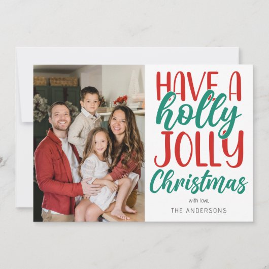Simple Have a Holly Jolly Christmas Family Photo Feestdagenkaart (Voorkant)