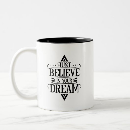 Simple Just Believe in Your Dream Bold Monochrome Tweekleurige Koffiemok (Links)