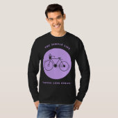 Simple Life Bicycle Biking  Environmental T-shirt (Voorkant volledig)