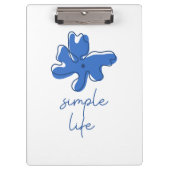 Simple Life Minimalism Clipboard Klembord (Voorkant)