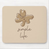 Simple Life Minimalism Mousepad Muismat (Voorkant)