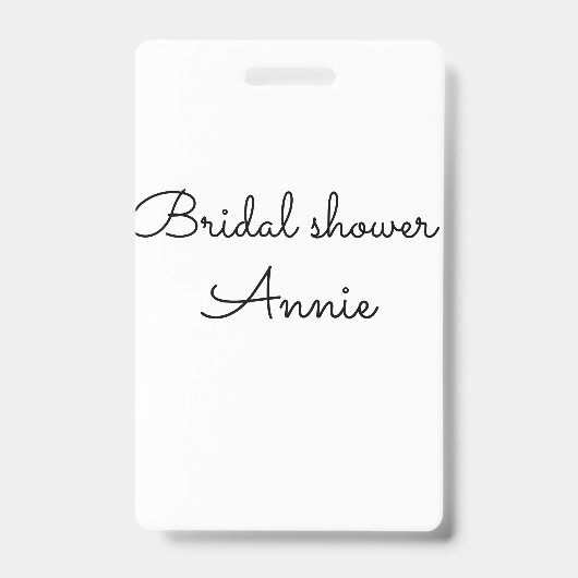 simple minimal add your name text bridal shower t badge (Voorzijde)