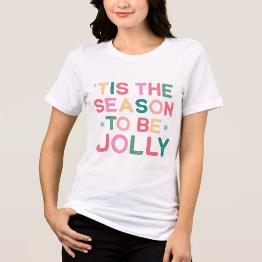Simple Modern Tis the Season to be Jolly T-Shirt (Voorkant)