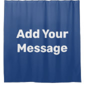 Simple Navy and White Voeg bericht tekst Sjabloon  Douchegordijn (Voorkant)