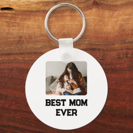Simple Photo Mom Ever Mothers Day Gift  Sleutelhanger (Voorkant)
