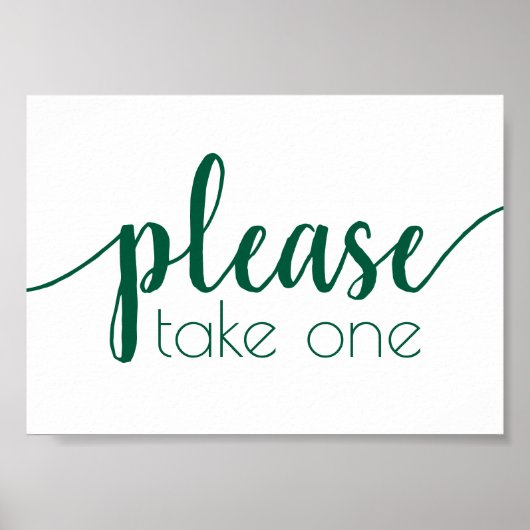 Simple Please Take One | Hunter Green Any Event Poster (Voorkant)