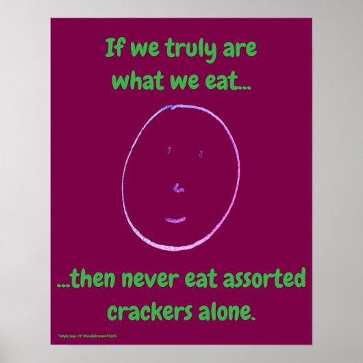 "Simple Says-#2" grappig, citaat, geestig  Poster (Voorkant)