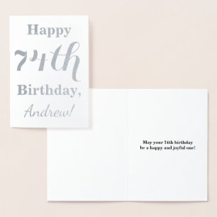 Simple Silver Foil "HAPPY 74th BIRTHDAY" + naam Folie Kaarten