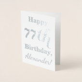 Simple Silver Foil "HAPPY 77th BIRTHDAY" + Naam Folie Kaarten (Voorkant)