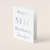 Simple Silver Foil "HAPPY 81st BIRTHDAY" + Naam Folie Kaarten (Voorkant)