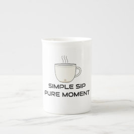 Simple Sip, Pure Moment Porselein Kop