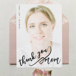 Simple Stylish Thank You Mom Black Script Photo Kaart