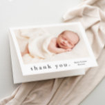 Simple Type Photo-Baby Bedankkaart<br><div class="desc">Een eenvoudige baby van de Foto van het Type dank u kaart met foto op de voorzijde en een volledige naamkopbal en een persoonlijk bericht van de familie op de binnenkant. Klik uitgeven knoop om dit ontwerp met uw foto's en details aan te passen.</div>