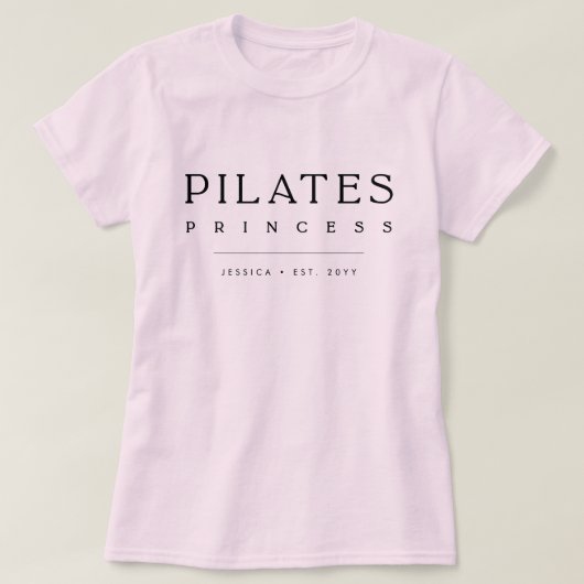 Simple Typography Custom Pink Pilates Princess T-shirt (Design voorkant)