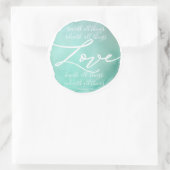 Simple watercolor Love religious scripture script Ronde Sticker (Tas)