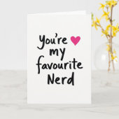 Simple You Are My Favourite Nerd Card Kaart (Gele Bloem)