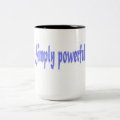 Simply Powerful Quote Mug Tweekleurige Koffiemok (Center)
