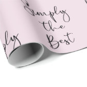 Simply the Best Citaat Licht Roze Cadeaupapier (Rol Hoek)
