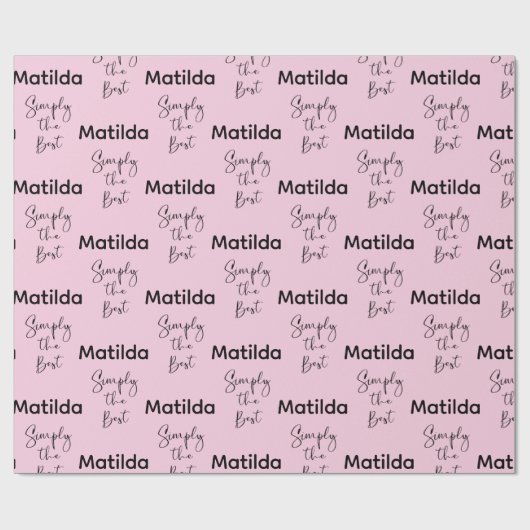 Simply the Best Personalized Pink Cadeaupapier (Vlak)