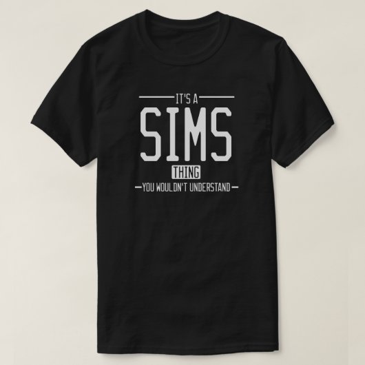 Sims grappige achternaam grappige familie t-shirt (Design voorkant)
